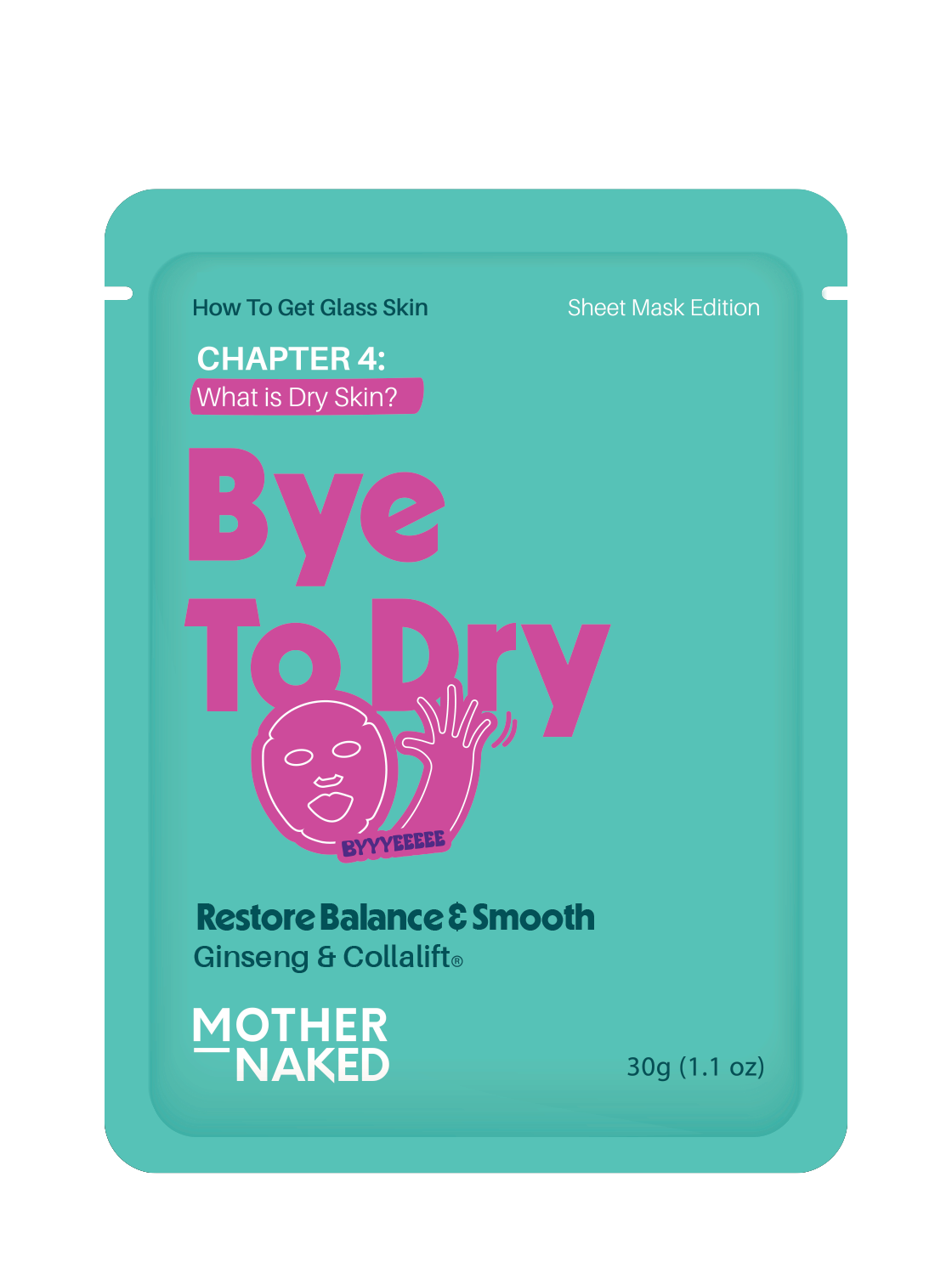 Bye to Dry